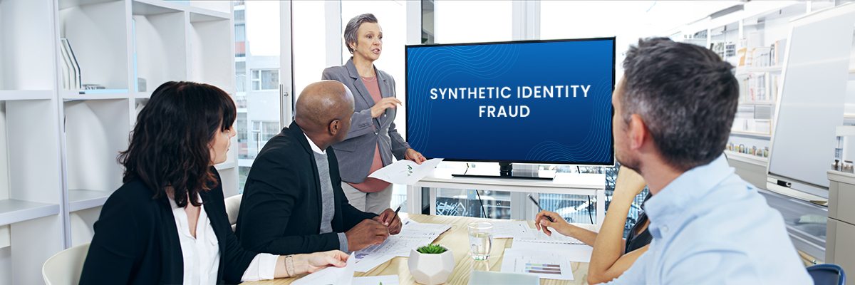 Synthetic Identity Fraud