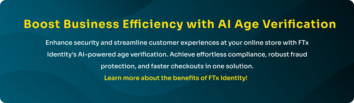 Boost Business Efficiency with AI Age Verification
