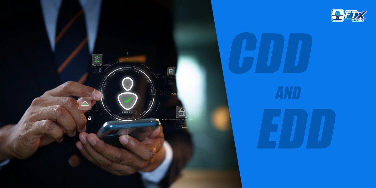 CDD and EDD Compliance and Customer Risk Assessment