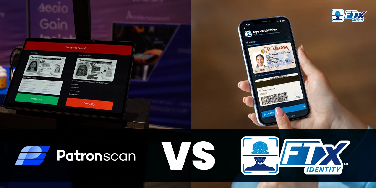 ID Scanning Features Comparison Between Patronscan and FTx Identity
